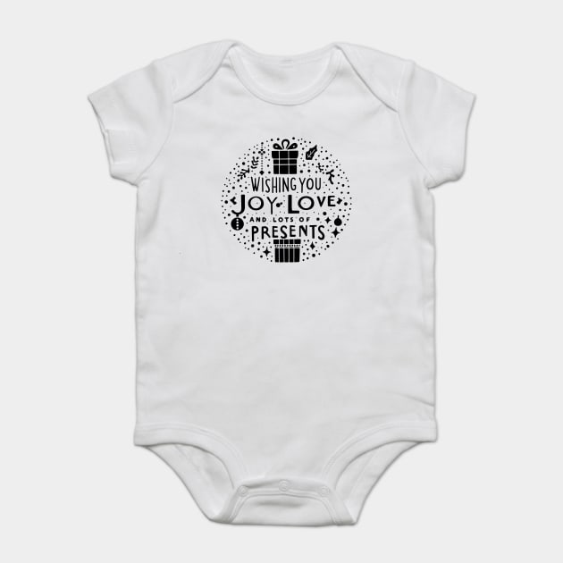Wishing You Joy Love And Lots Of Presents Baby Bodysuit by Frank Ring